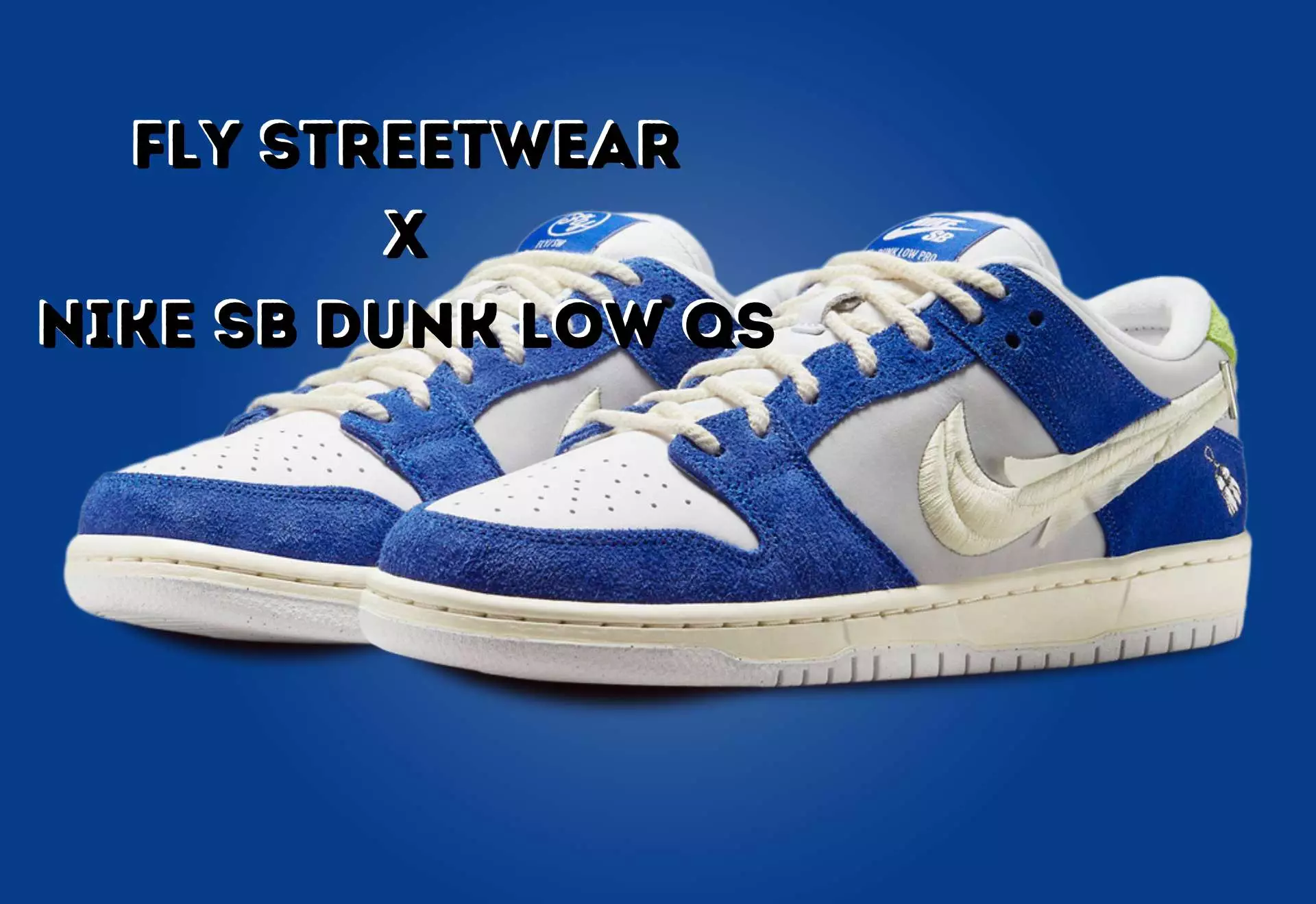 Nike Sb Dunk Low Qs X Fly Streetwear Chegando Ao Brasil